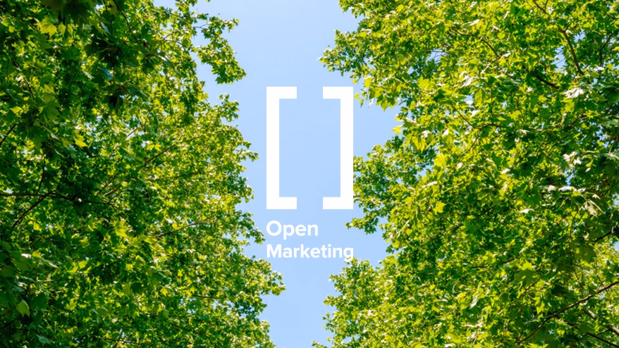 How to get started with Open Marketing<br> Step 4. Open yourself up - Part 1